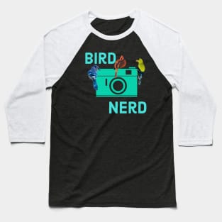 Birds On Camera Bird Nerd T-shirt Baseball T-Shirt